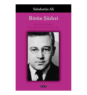 Bütün Şiirleri Sabahattin Ali