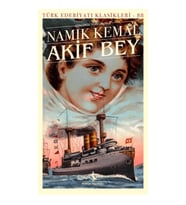 Akif Bey (Günümüz Türkçesiyle)