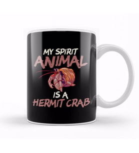 Cute & Funny My Spirit Animal Is a Hermit Crab Kupa Bardak Porselen