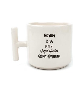 Boyum Kısa Diye Mi Tasarım T Kupa