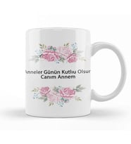 Anneler Günü Annelere Hediye 047 Kupa Bardak Porselen