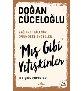 ‘Mış Gibi' Yetişkinler