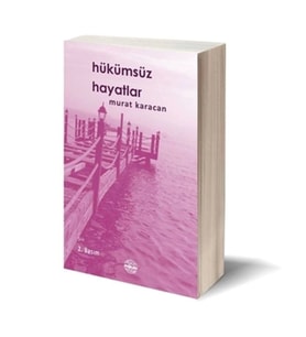 Hükümsüz Hayatlar