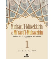 Minhacü’l - Müzekkirin ve Mira’cül - Muhazzirin 1.Cilt