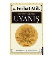 Tasavvufun Sırları 1 - Uyanış