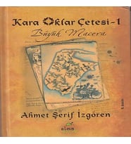 Kara Oklar Çetesi 1 - Büyük Macera (Ciltli)
