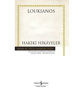 Hakiki Hikayeler - Hasan Ali Yücel Klasikleri