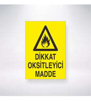 Dikkat Oksitleyici Madde 21x28 Arkası Yapışkanlı Levha