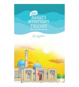 Kardeş Şehirler Buhara Semerkant Taşkent