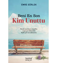 Beni Son Kim Unuttu