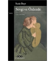 Sevgi ve Özlemle