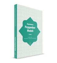 Hayatımıza Peygamber Modeli