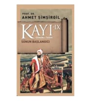 OSMANLI TARİHİ KAYI - 9 : SONUN BAŞLANGICI