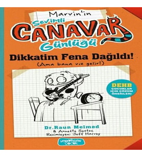 Marvin'nin Sevimli Canavar Günlüğü - Dikkatim Fena Dağıldı!