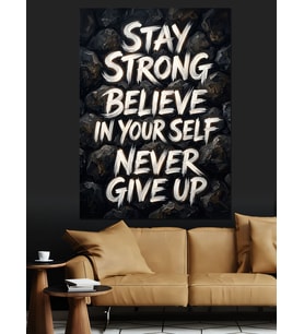 Stay Strong Motivasyon Yazısı Dekoratif Kanvas - Mdf Ahşap Tablo