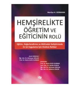 Hemşirelikte Öğretim ve Eğiticinin Rolü