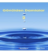Gönülden Damlalar 2