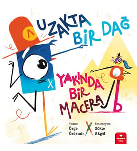 Uzakta Bir Dağ, Yakında Bir Macera