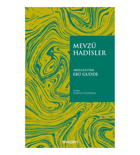 Mevzu Hadisler