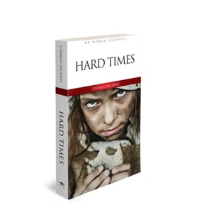 Hard Times - İngilizce Klasik Roman