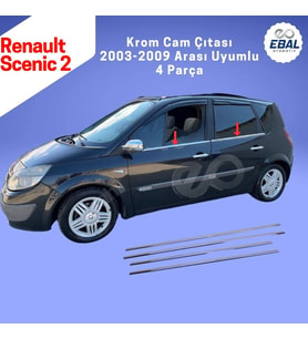 Renault Scenic 2 Krom Cam Çıtası 4 Parça 2003-2009 Arası P.Çelik