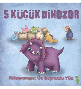 5 Küçük Dinozor - Tiriseratops Üç Boynuzlu Yüz