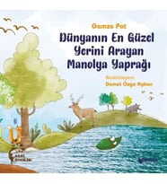 Dünyanın En Güzel Yerini Arayan Manolya Yaprağı