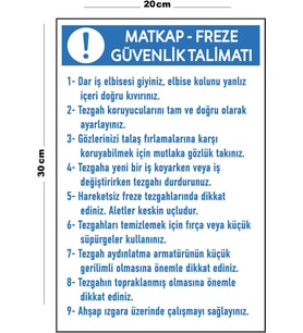 Metal Matkap Freze Güvenlik Talimatı 20cm x 30cm A4 Büyüklüğünde Uyarı Levhası Yönlendirme Tabelası