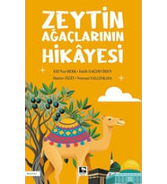 Zeytin Ağaçlarının Hikâyesi