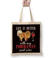 Life Better With Pomeranian Pommy Pom Owner Dog Animal Bez Çanta Uzun Saplı
