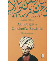 Ali Kuşçu ve Unkûdüz Zevâhir