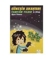Güneşin Anahtarı-4 - Yamyam Yıldız - Ayşe Yamaç