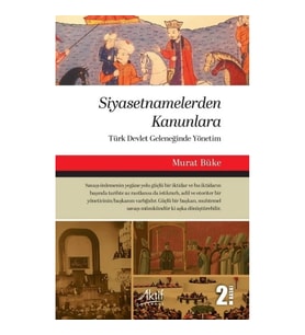 Siyasetnamelerden Kanunlara