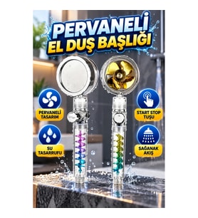 Pervaneli El Duş Başlığı – Start Stop Tuşlu Sağanak Akış ve Su Tasarruflu