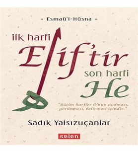 İlk Harfi Elif’tir Son Harfi He