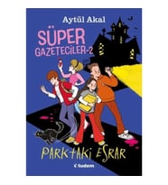 Süper Gazeteciler-2 Parktaki Esrar