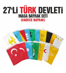 27'li Türk Devletleri Masa Bayrağı Seti 15x22,5 (Sadece Bayrak)