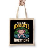 Funny You Sure Axolotl Questions Walking Fish Pun Bez Çanta Uzun Saplı