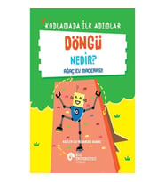 Kodlamada İlk Adımlar - Döngü Nedir?