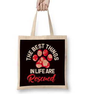 Best Things In Life Are Rescued Animal Rescue Dog Paw Pet Bez Çanta Uzun Saplı
