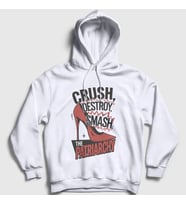 Presmono Unisex Beyaz Crush Destroy Smash The Patriarchy Kapüşonlu Sweatshirt 520650tt