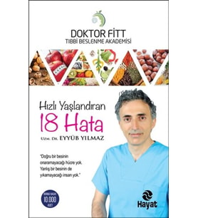 Hızlı Yaşlandıran 18 Hata