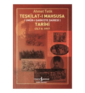 Teşkilat-ı Mahsusa Tarihi Cilt 2 (1917)