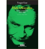 Elele Okuyalım - Yazılar ve Söyleşiler 1978-1984