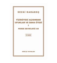 Fizikötesi Açısından Ufuklar ve Daha Ötesi 1