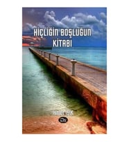 Hiçliğin Boşluğun Kitabı İsmet Işık