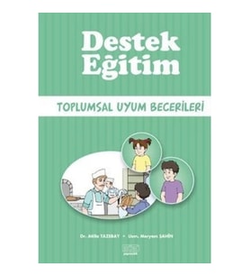Destek Eğitim - Toplumsal Uyum Becerileri