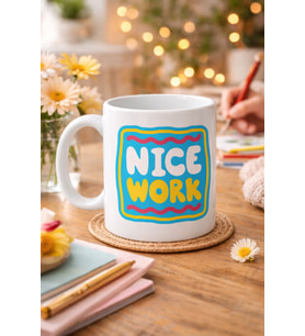 Nice Work "HARİKA İŞ ÇIKARDIN" Yazılı Porselen Kupa MODEL 147 – Motivasyon Kupası – Tebrik & Başarı Temalı Kahve Kupası – Hediye Fikri
