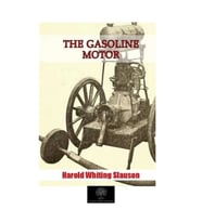 The Gasoline Motor