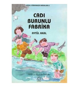 Cadı Burunlu Fabrika